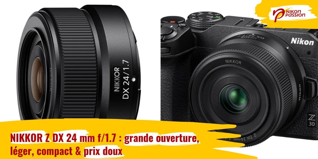 Nikon NIKKOR Z DX 24 mm f/1.7
