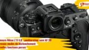 Firmware Nikon Z 9 4.0 : amélioration suivi AF 3D, nouveaux modes de déclenchement, nouvelles fonctions persos