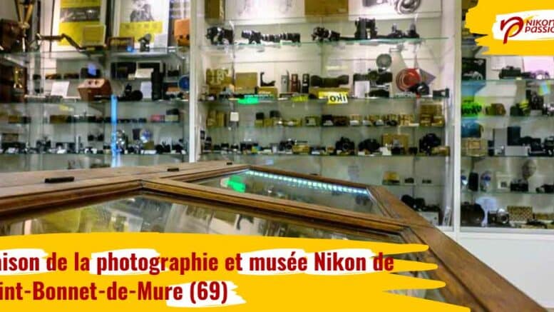 Visite de la Maison de la photographie et du musée Nikon français de Saint-Bonnet-de-Mure (69)
