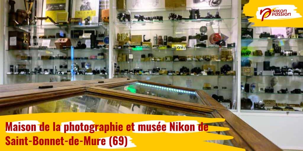 Visite de la Maison de la photographie et du musée Nikon français de Saint-Bonnet-de-Mure (69)