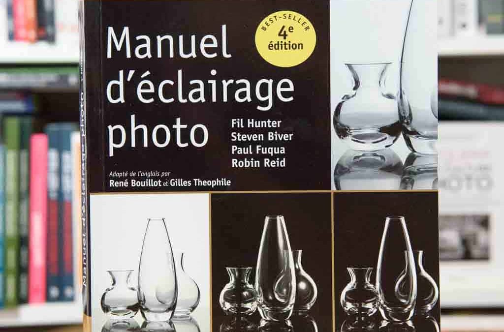 Manuel d’éclairage photo, quatrième édition d'un guide indispensable