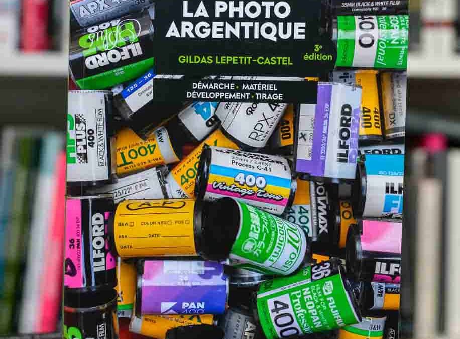 Les secrets de la photo argentique : développement, tirage et numérisation avec Gildas Lepetit-Castel