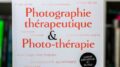 Photographie thérapeutique et photo-thérapie par Priscilla Gissot et Élodie Sueur-Monsenert