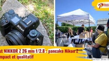 Test NIKKOR Z 26 mm f/2.8 : un pancake Nikon Z compact et qualitatif