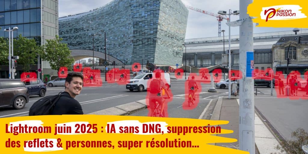 Lightroom version juin 2025 : mise à jour majeure pour le traitement RAW et flux de travail optimisé