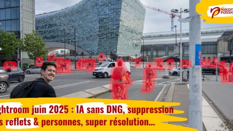 Lightroom version juin 2025 : mise à jour majeure pour le traitement RAW et flux de travail optimisé