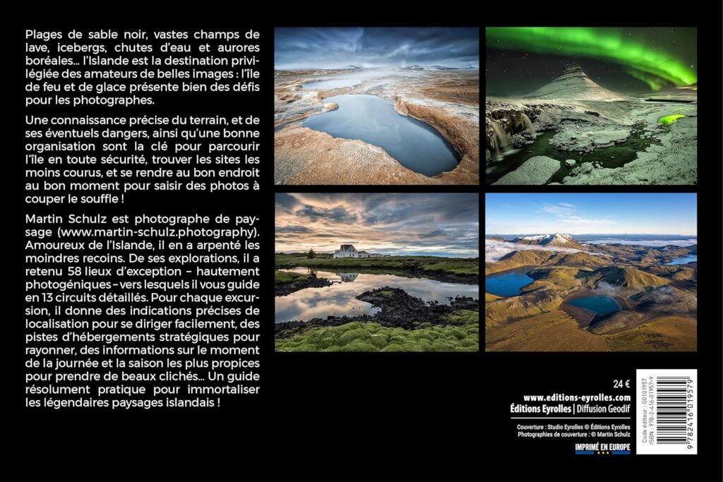 Photographier l’Islande : 13 circuits, conseils et 58 spots photo incontournables