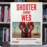 Couverture du livre Shooter comme Wes composition photographique style Wes Anderson Eyrolles