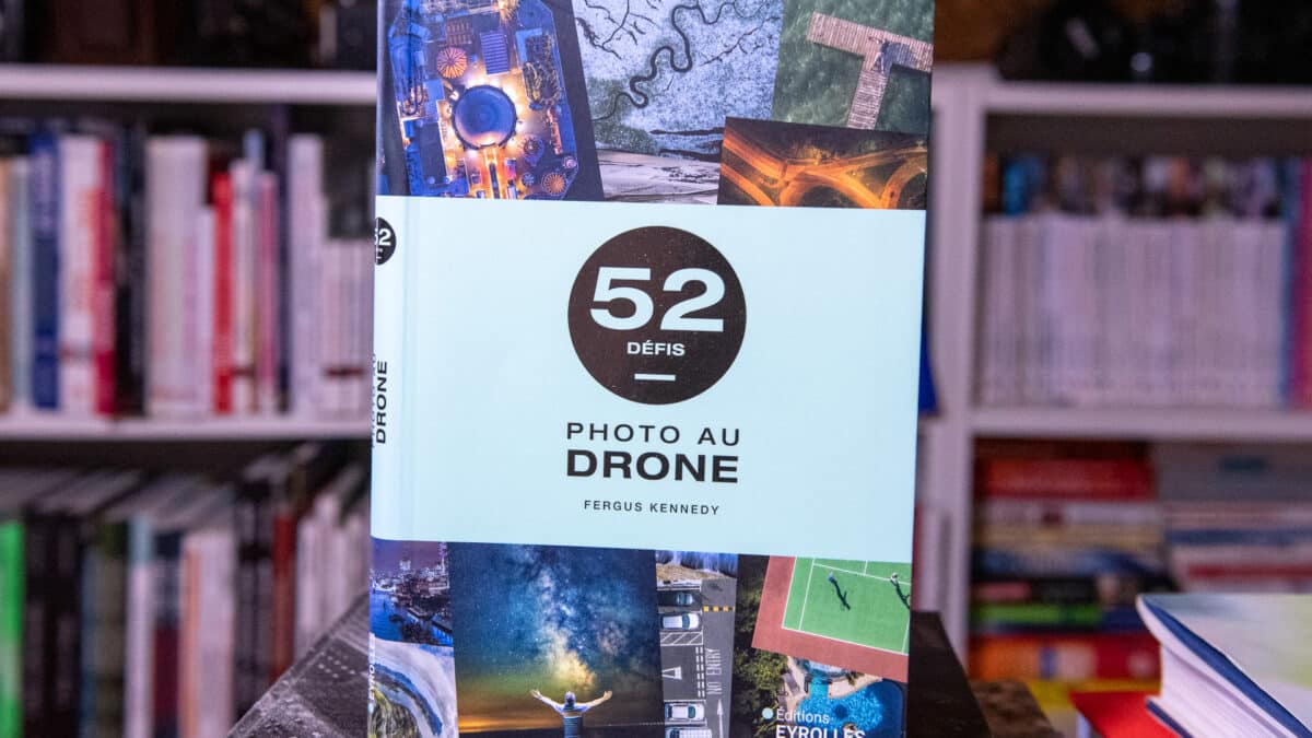 Couverture du livre 52 défis photo au drone de Fergus Kennedy aux éditions Eyrolles